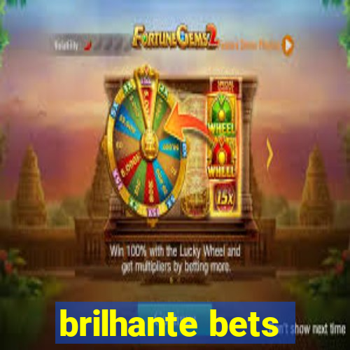 brilhante bets